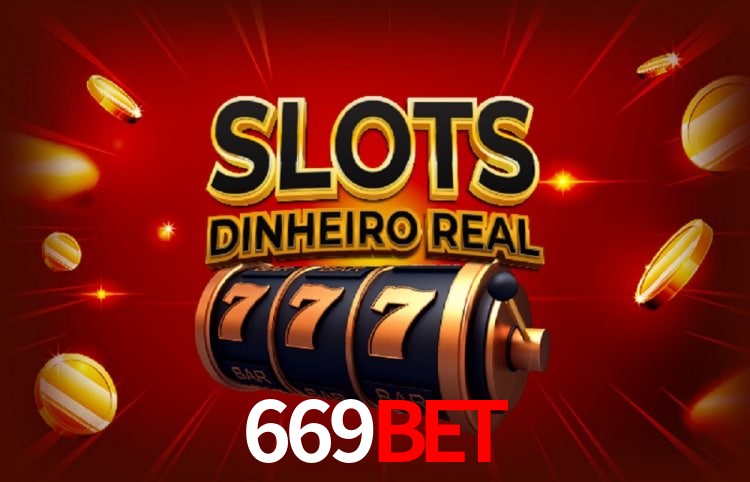 669BET: Seu Cassino Premiado com Pagamentos Rápidos